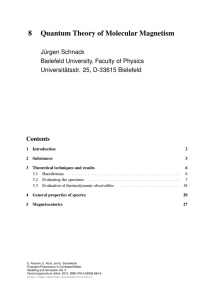 Quantum Theory of Molecular Magnetism - cond