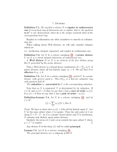 7. Divisors Definition 7.1. We say that a scheme X is regular in