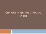 Chapter Three: The Dynamic Earth