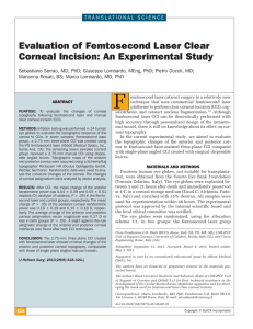 Evaluation of Femtosecond Laser Clear Corneal Incision