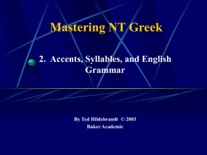 Accents, Syllables and English Grammar