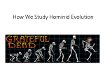 How We Study Hominid Evolution