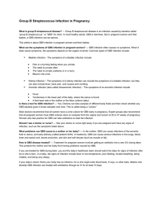 Group B Streptococcus Infection in Pregnancy What is group B