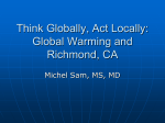 Think Globally, Act Locally: Global Warming and