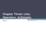 Chapter Three: Lists, Operators, Arithmetic