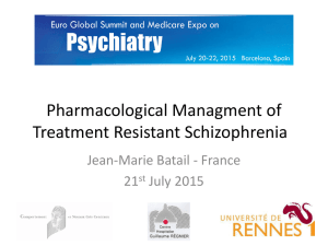 Pharmacological Managment of Treatment Resistant