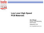 Low Loss/ High Speed PCB Materials Alun Morgan