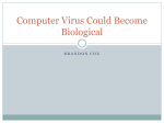 Computer Virus Could Become Biological
