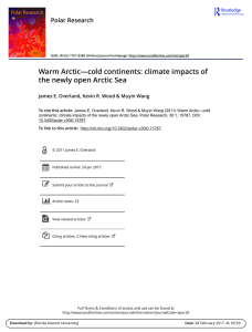 Warm Arctic—cold continents: climate impacts of the newly open