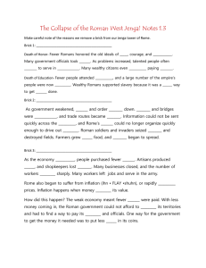 Notes for Collapse of the Rome Jenga Lec