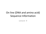 On line (DNA and amino acid) Sequence Information