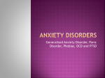 Anxiety disorders, Phobias and post traumatic stress disorder