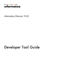 Developer Tool Guide - Informatica Knowledge Base