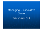 Managing Dissociative States