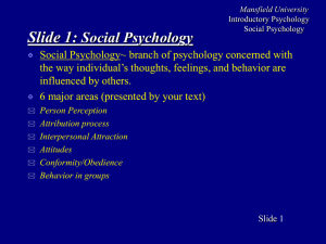 Social Psychology Social Psychology