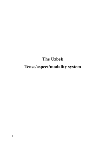 The Uzbek tense aspect modality system