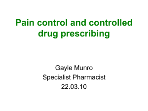 Pain control and controlled drug prescribing