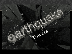 Earthquake Tower Competition Presentation