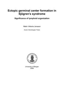 Ectopic germinal center formation in Sjögren`s syndrome - BORA