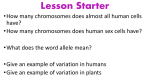 Lesson 2- environmental inheritance and dominant recessive alleles