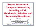 Recent Advances in Computer Networking including ATM