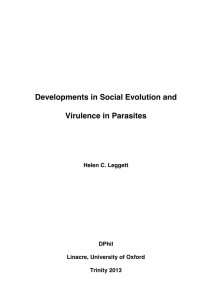 Developments in Social Evolution and Virulence in Parasites