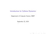 Introduction to Collision Dynamics