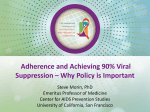 Adherence and Achieving 90% Viral Suppression