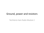 Ground, power and resistors