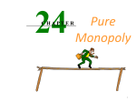 Chapter 24 - Pure Monopoly