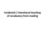 Incidental / intentional teaching of vocabulary from reading