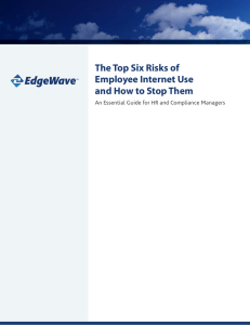 The Top Six Risks of Employee Internet Use and How