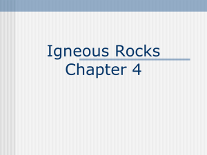 Volcanoes and Igneous Activity Earth - Chapter 4