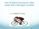 Plan and Deliver Exercise to Older Adults