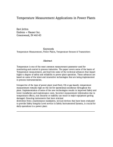 Temperature is one of the most common measurement parameter