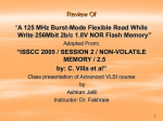 A 125 MHz Burst-Mode Flexible Read While Write 256Mbit 2b/c 1.8V
