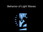 Behavior of Light Waves