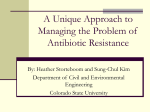 Antibiotic Resistance - Colorado State University