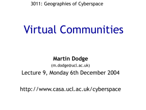 Virtual Communities - The Bartlett Centre for Advanced Spatial