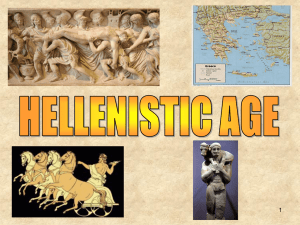 Hellenism was not always tolerated by the local people. In 167 BCE