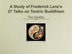 A Study of Frederick Lenz`s 27 Talks on Tantric Buddhism