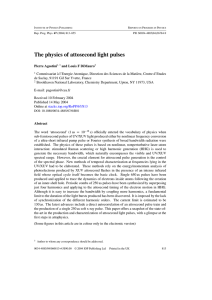 2004 “The Physics of attosecond light pulses”