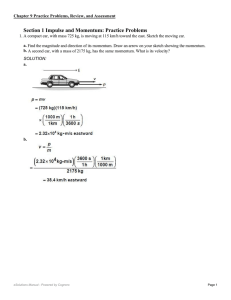Section 1 Impulse and Momentum: Practice Problems