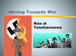 Moving Towards War