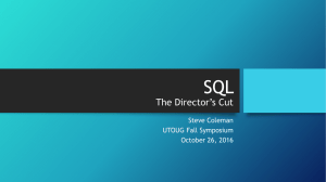 SQL – The Director`s Cut