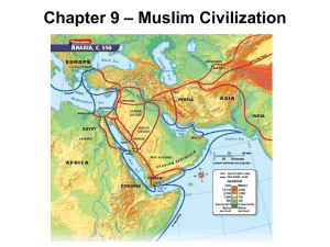Section 1: The Origins of Islam - World History and Honors History 9