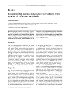 Review Experimental human influenza: observations from studies of