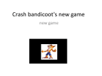 Crash bandicoot`s new game