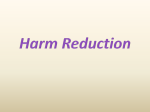 Harm Reduction