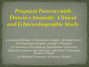 Pregnant Patients with Ebstein`s Anomaly Clinical and